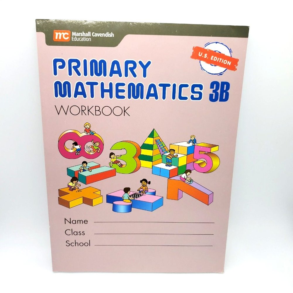 Primary Mathematics 3B Workbook - U.S. Edition Marshall Cavendish Education NEW